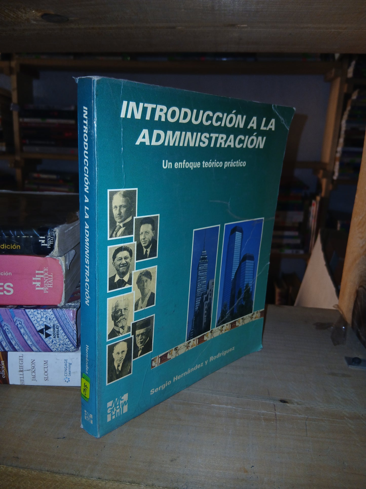 INTRODUCCIÓN A LA ADMINISTRACIÓN POR SERGIO HERNÁNDEZ Y RODRÍGUEZ USADO ADMINISTRACIÓN LITERARIO 207