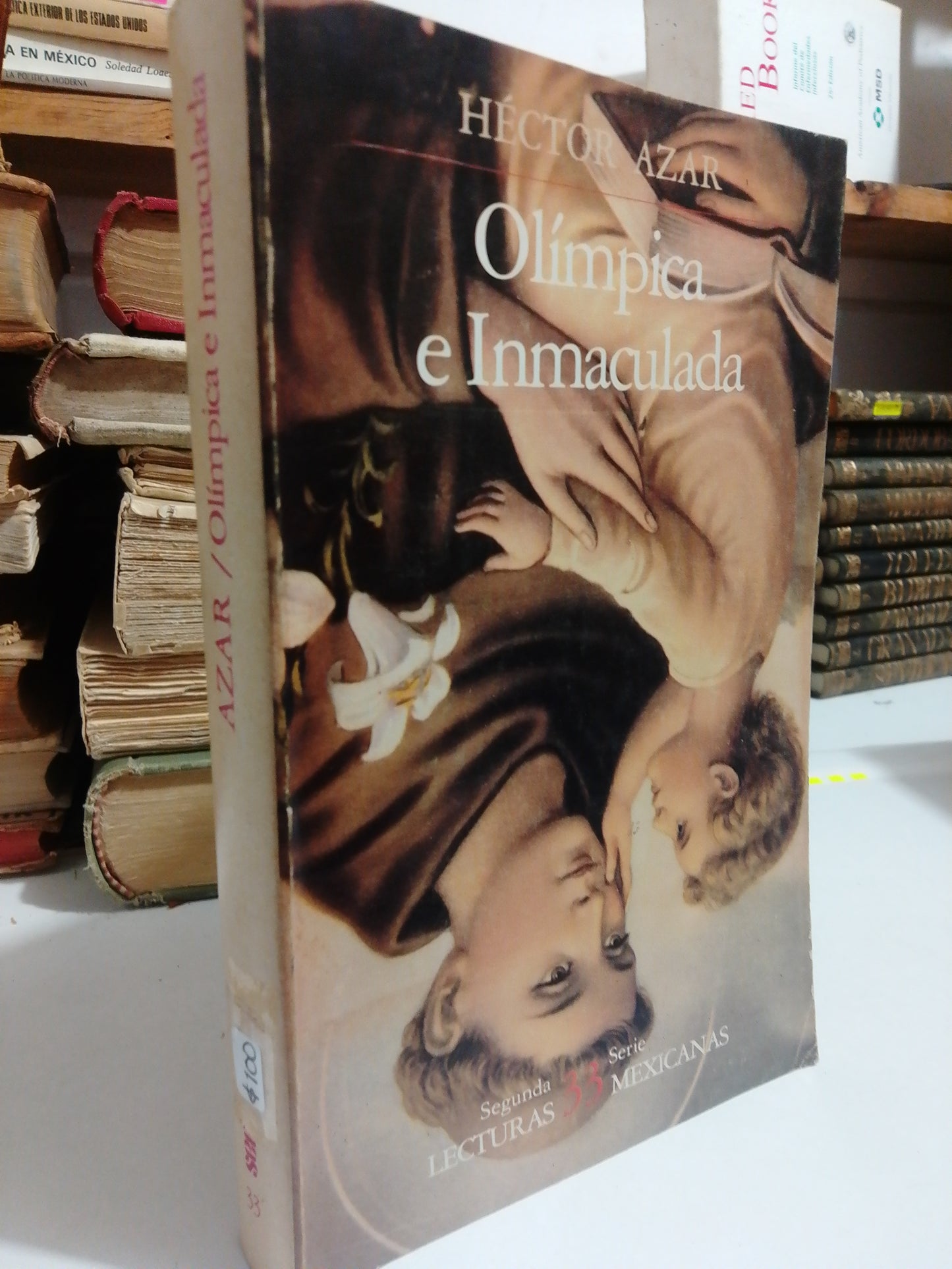 OLIMPICA E INMACULADA POR HECTOR AZAR USADO NOVELA JUÁREZ