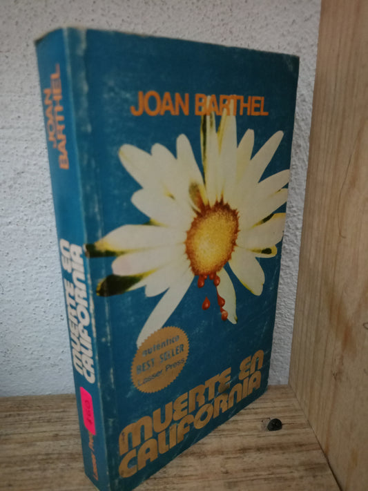 MUERTE EN CALIFORNIA JOAN BARTHEL USADO NOVELA LITERARIO 305