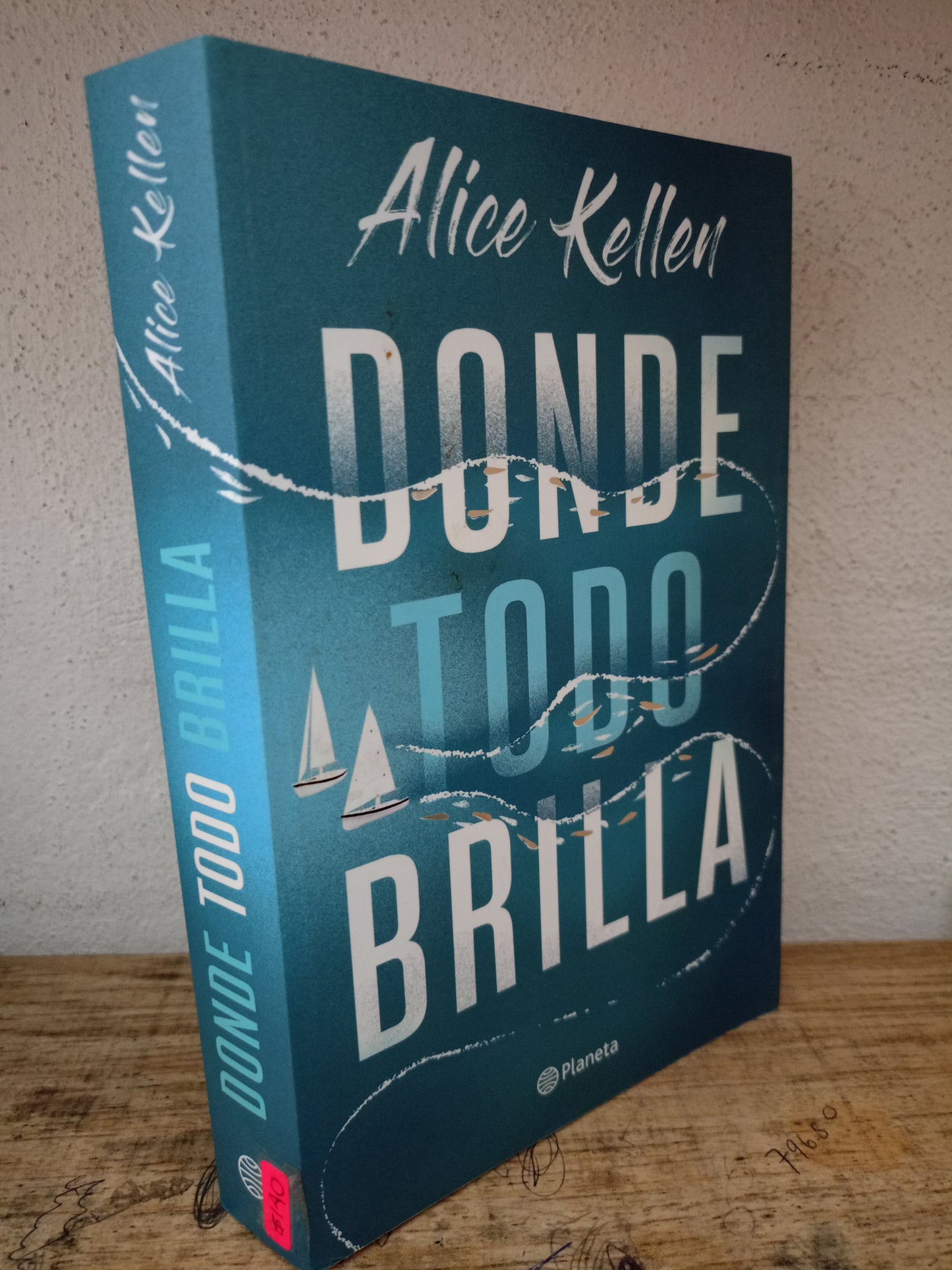 DONDE TODO BRILLA ALICE KELLEN USADO NOVELA LITERARIO 305