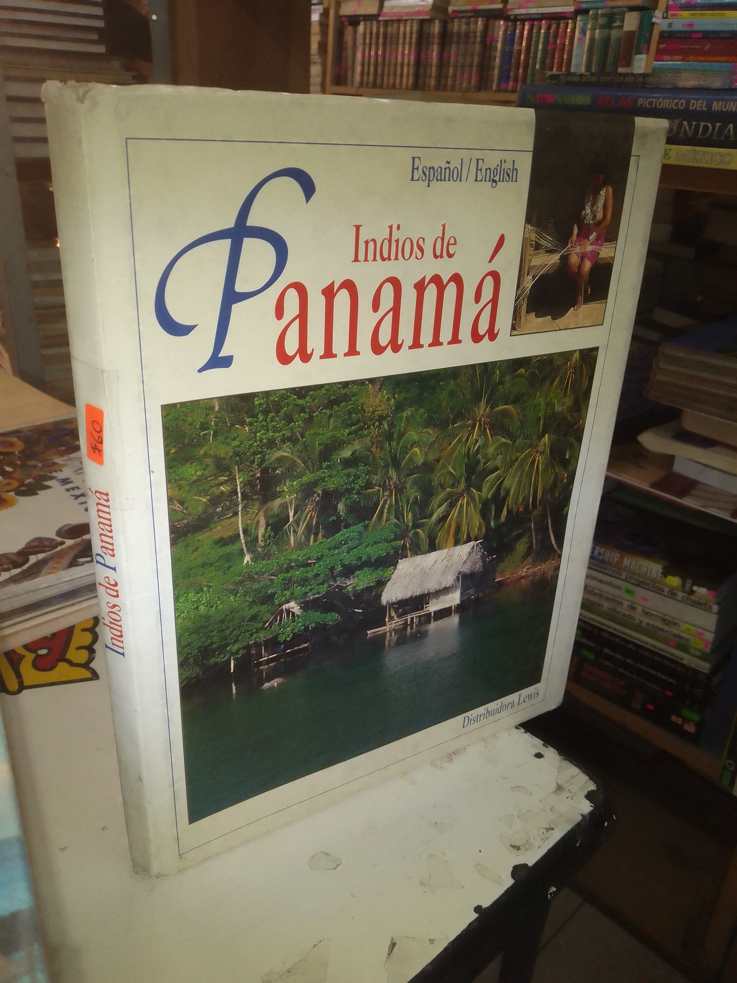 INDIOS DE PANAMÁ TRADUCIDO POR ANA MARÍA ANTONIADIS USADO TURISMO INTERNACIONAL LITERARIO 207