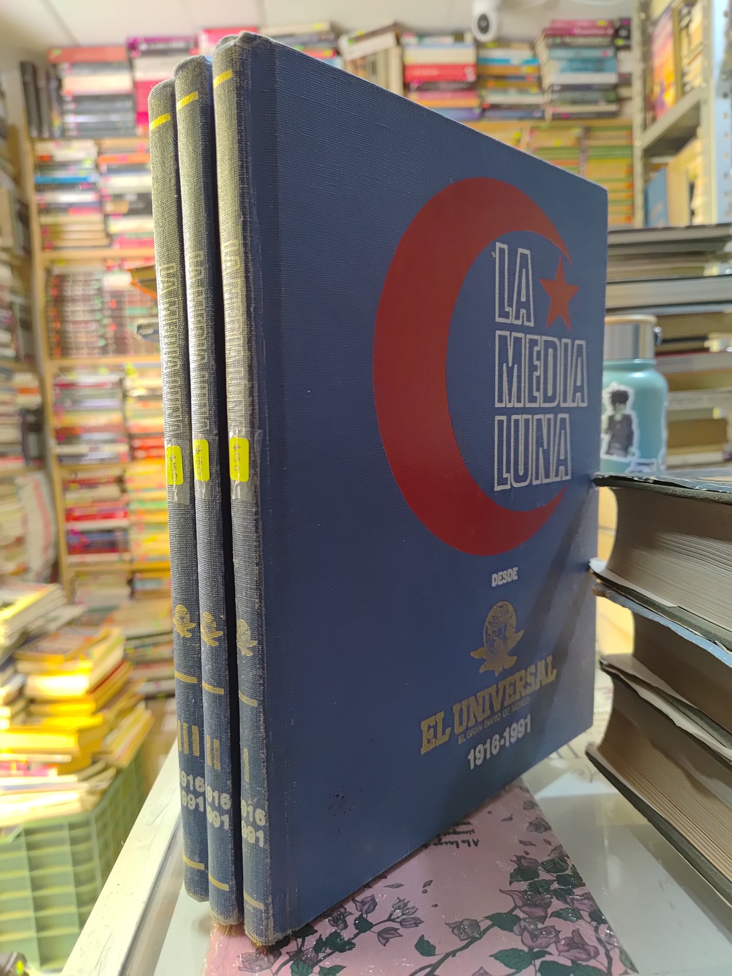 LA MEDIA LUNA POR EL UNIVERSAL USADO HISTORIA JUAREZ 507 3 TOMOS $150 C/U