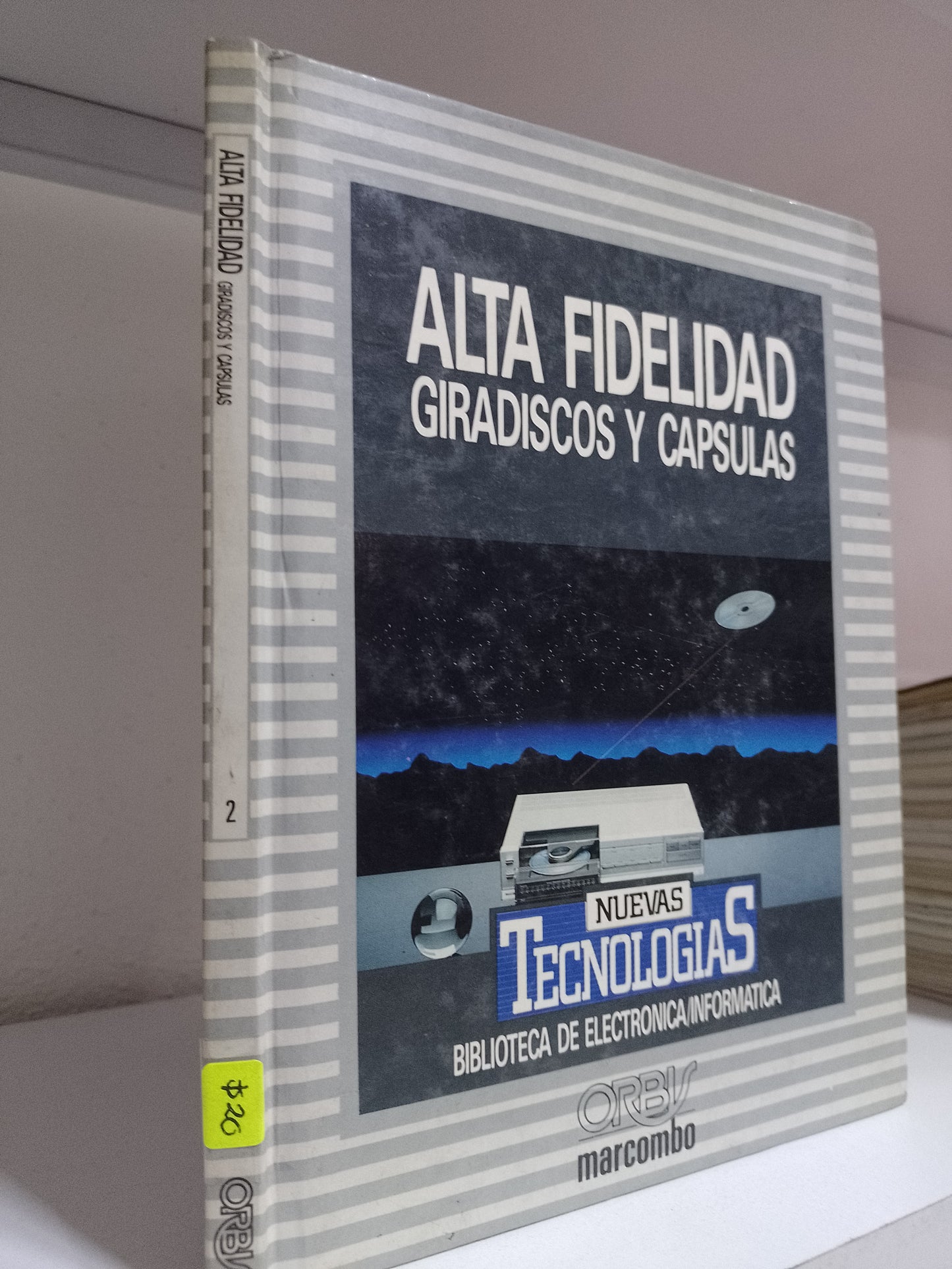 ALTA FIDELIDAD GIRADISCOS Y CAPSULAS POR MARCOMBO USADO OFICIOS JUAREZ 515