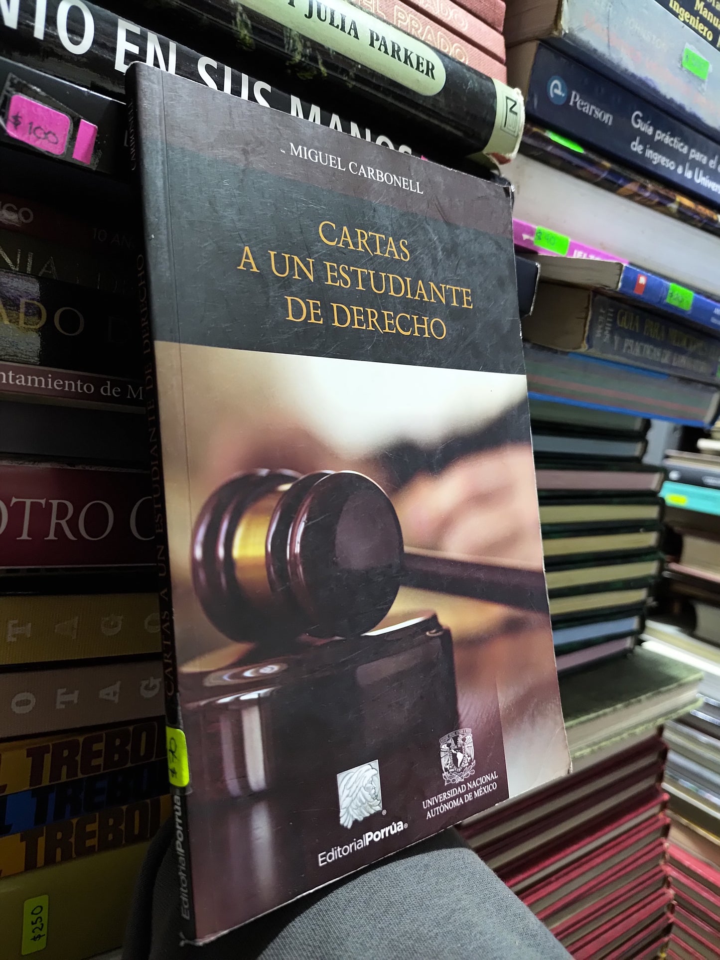 CARTAS A UN ESTUDIANTE DE DERECHO POR MIGUEL CARBONELL USADO DERECHO JUAREZ 507