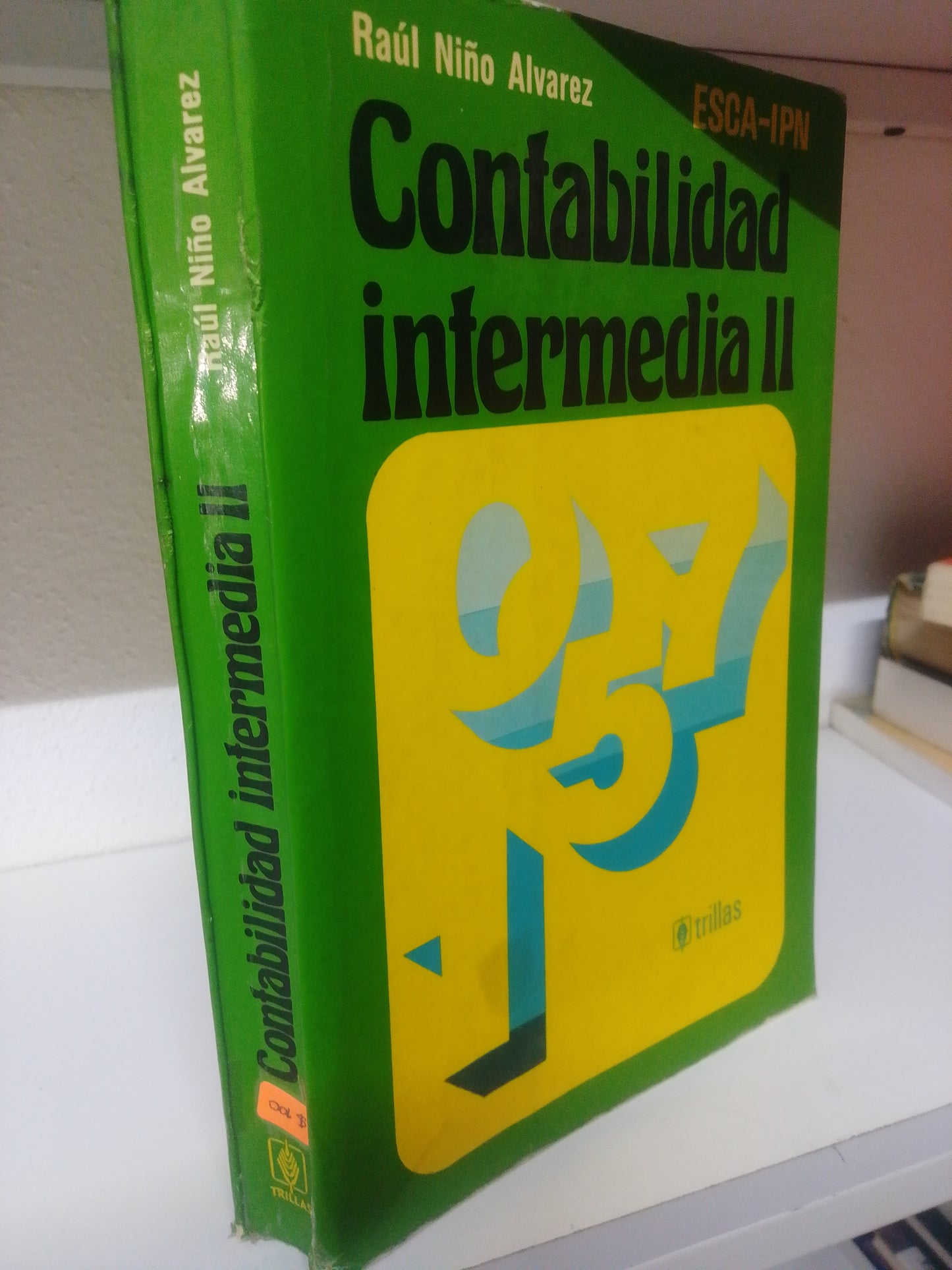 CONTABILIDAD INTERMEDIA II RAUL NIÑO ALVAREZ USADO ADMINISTRACION JUAREZ 515