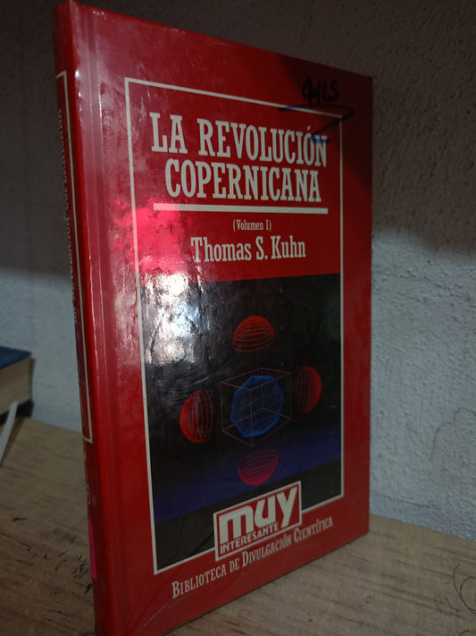 LA REVOLUCION COPERNICANA POR THOMAS S.KUHN USADO CIENCIA LITERARIO 305