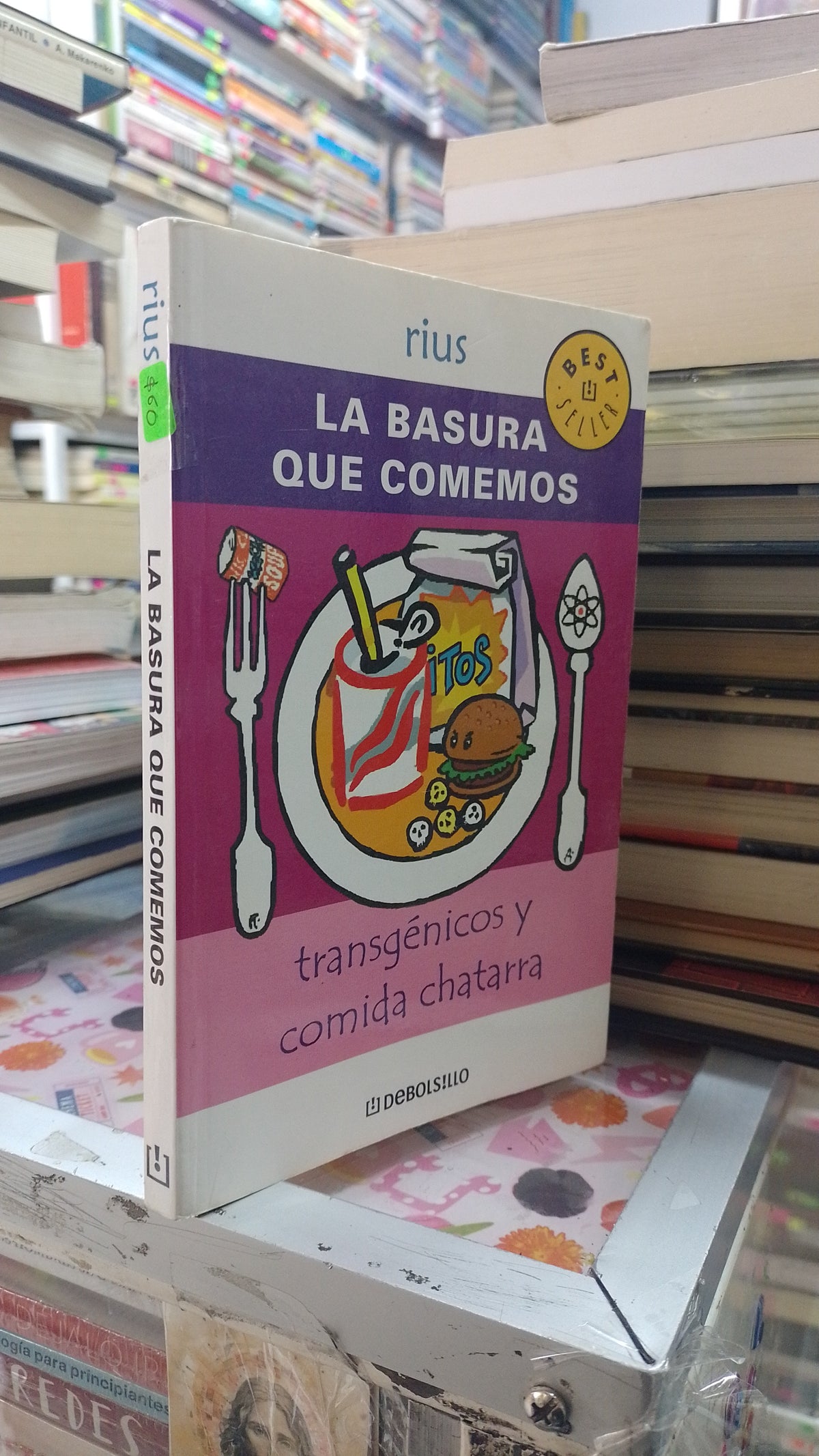 LA BASURA QUE COMEMOS POR RIUS USADO NOVELA INSTITUTO LITERATIO 207