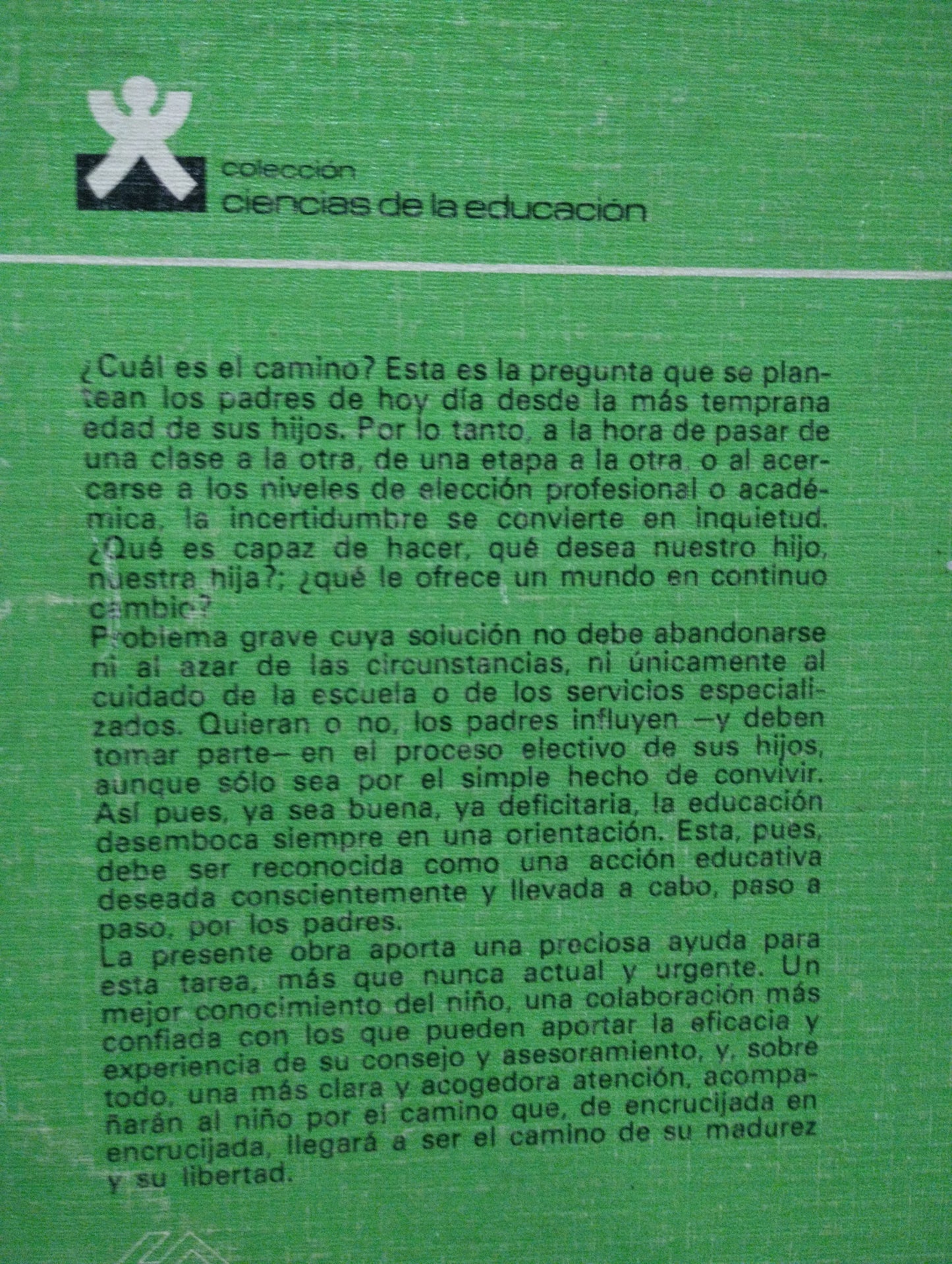 ORIENTACION ESCOLAR Y PROFESIONAL DE LOS NIÑOS POR PIERRE CAILLY USADO EDUCACION ALDAMA