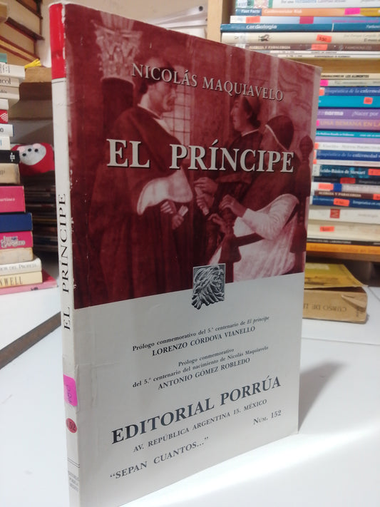 EL PRINCIPE POR NICOLAS MAQUIAVELO USADO NOVELA JUÁREZ