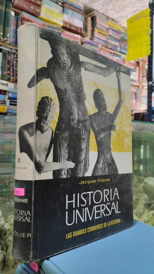 HISTORIA UNIVERSAL II POR JACQUES PIRENNE LIBRO USADO HISTORIA ALDAMA