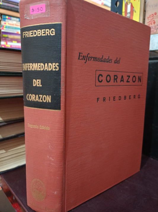 ENFERMEDADES DEL CORAZON POT FRIEDBERG USADO SALUD LITERARIO 305