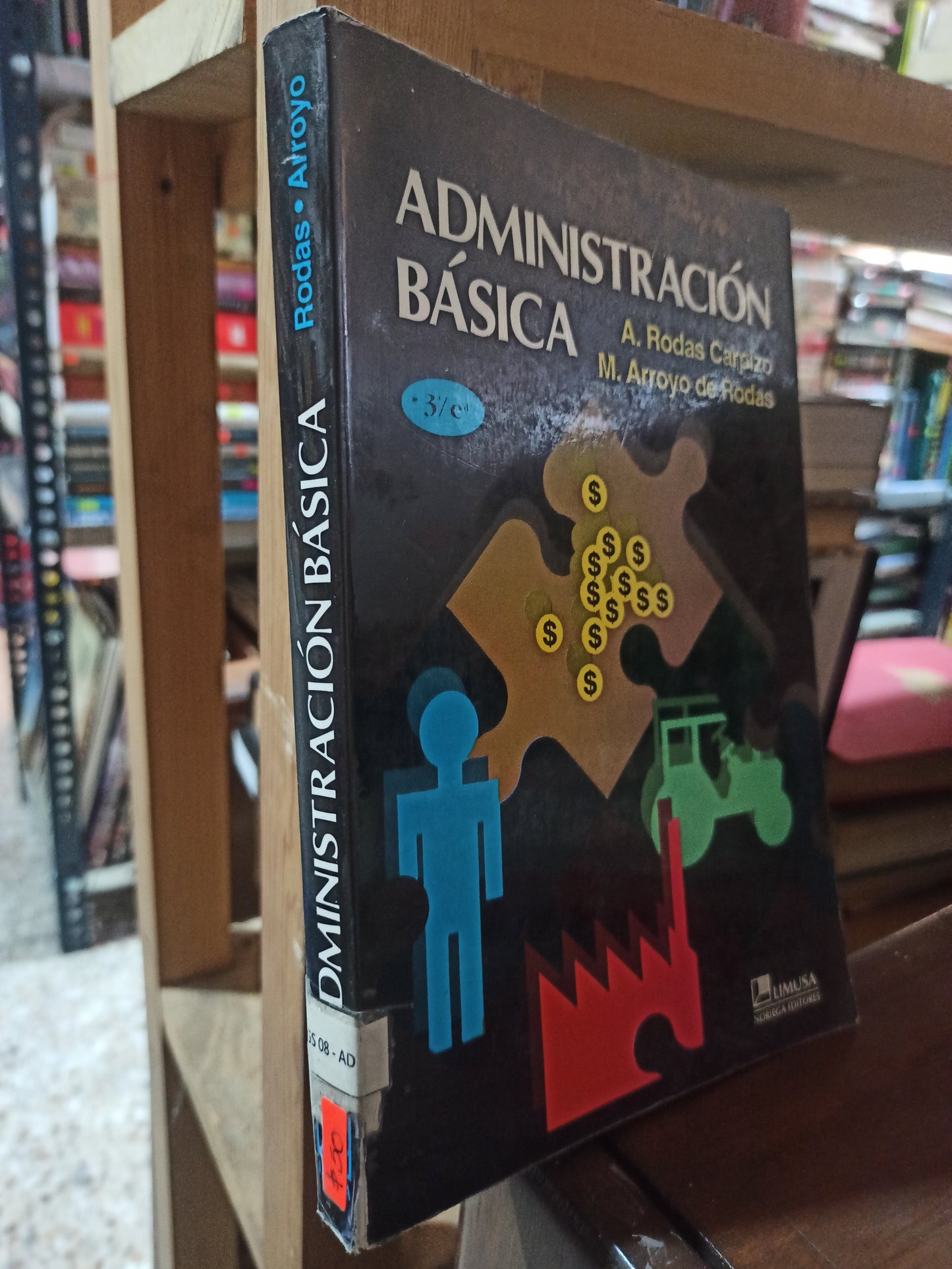 ADMINISTRACION BASICA POR A. RODAS CARPIZO USADO ADMINISTRACIÓN ALDAMA