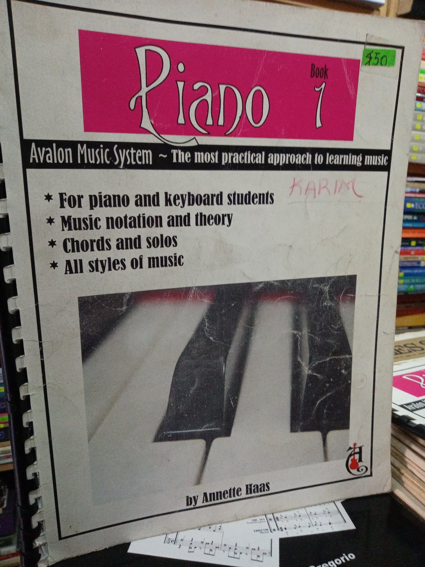 PIANO 1 AVALON MUSIC SYSTEM THE MOST PRACTICAL APPROACH TO LEARNING MUSIC POR ANNETTE HASS USADO ARTE LITERARIO 207