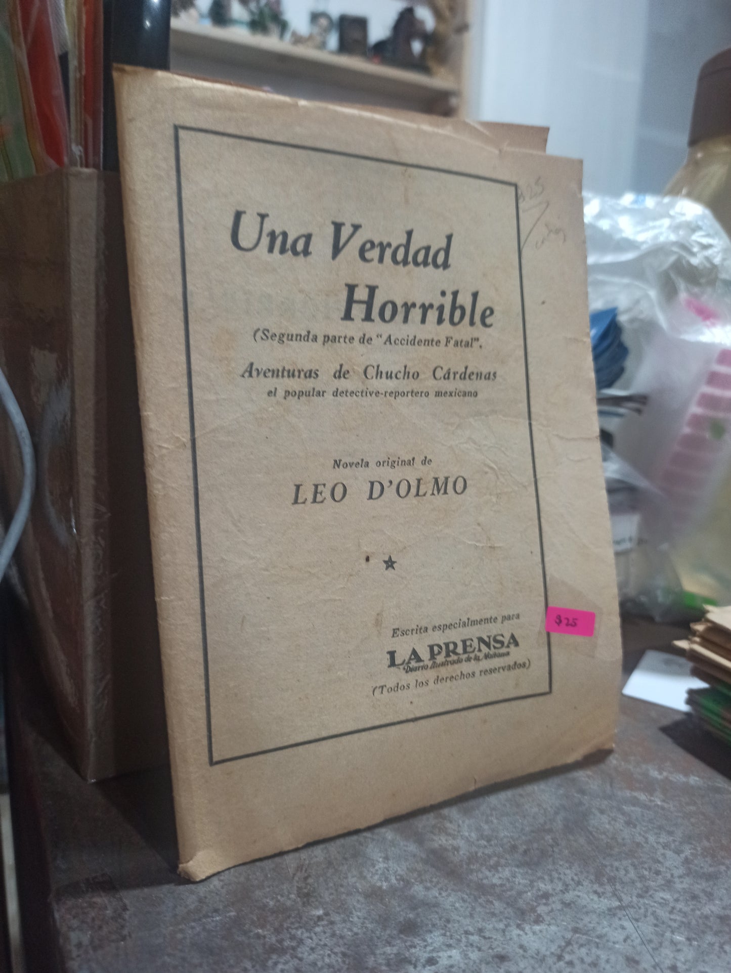 UNA VERDAD HORRIBLE POR LEO D'OLMO USADO ANTIGUOS ALDAMA