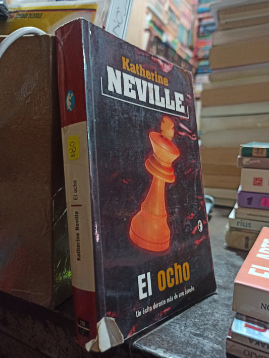 EL OCHO POR KATHERINE NEVILLE USADO NOVELAS ALDAMA