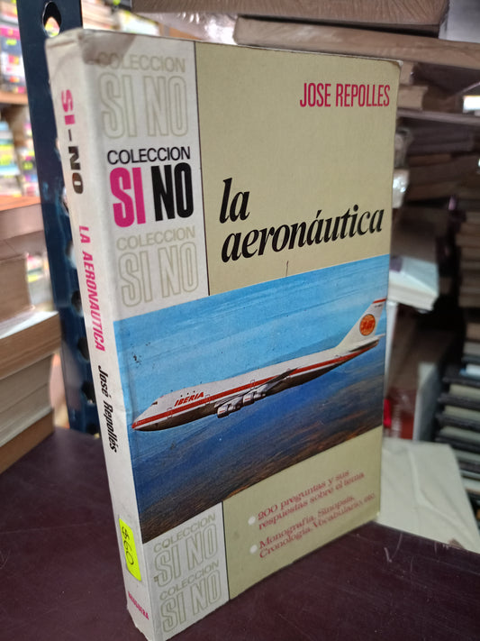 LA AERONAUTICA POR JOSE REPILLES USADO HISTORIA LITERARIO 305