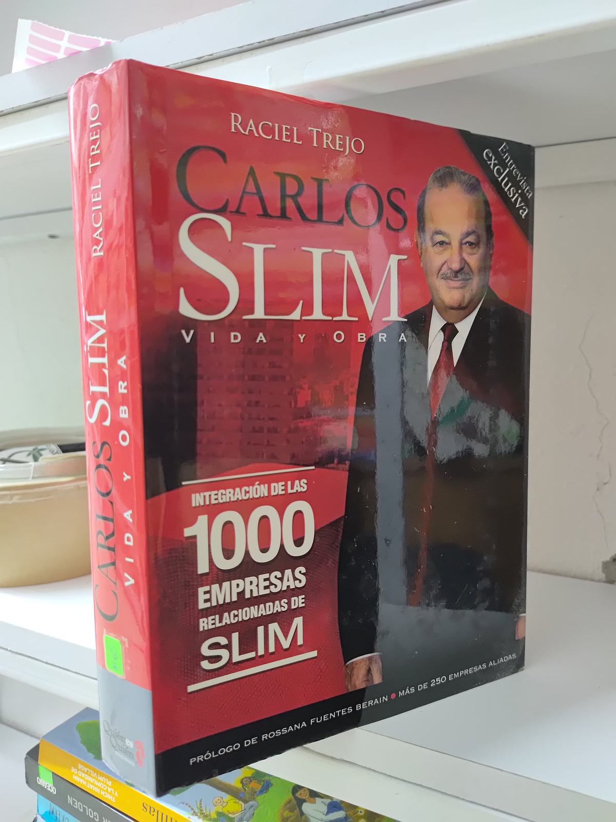 CARLOS SLIM VIDA Y OBRA POR RACIEL TREJO USADO POLITICA JUAREZ 515