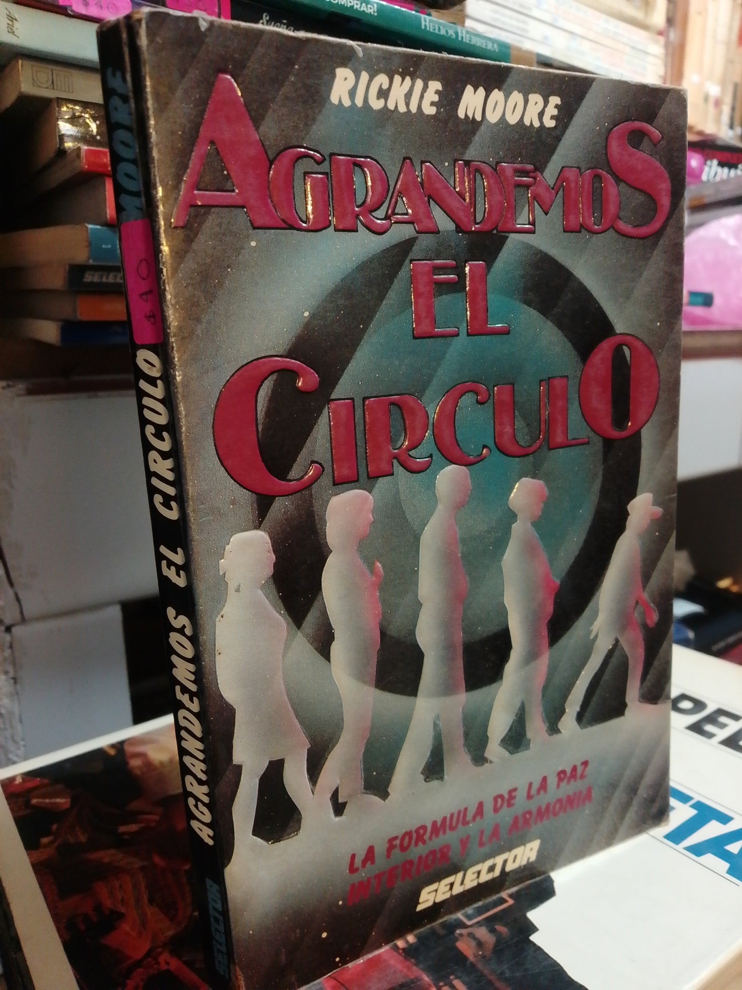 AGRANDEMOS EL CIRCULO POR RICKIE MOORE USADO SUP. PERSONAL JUÁREZ