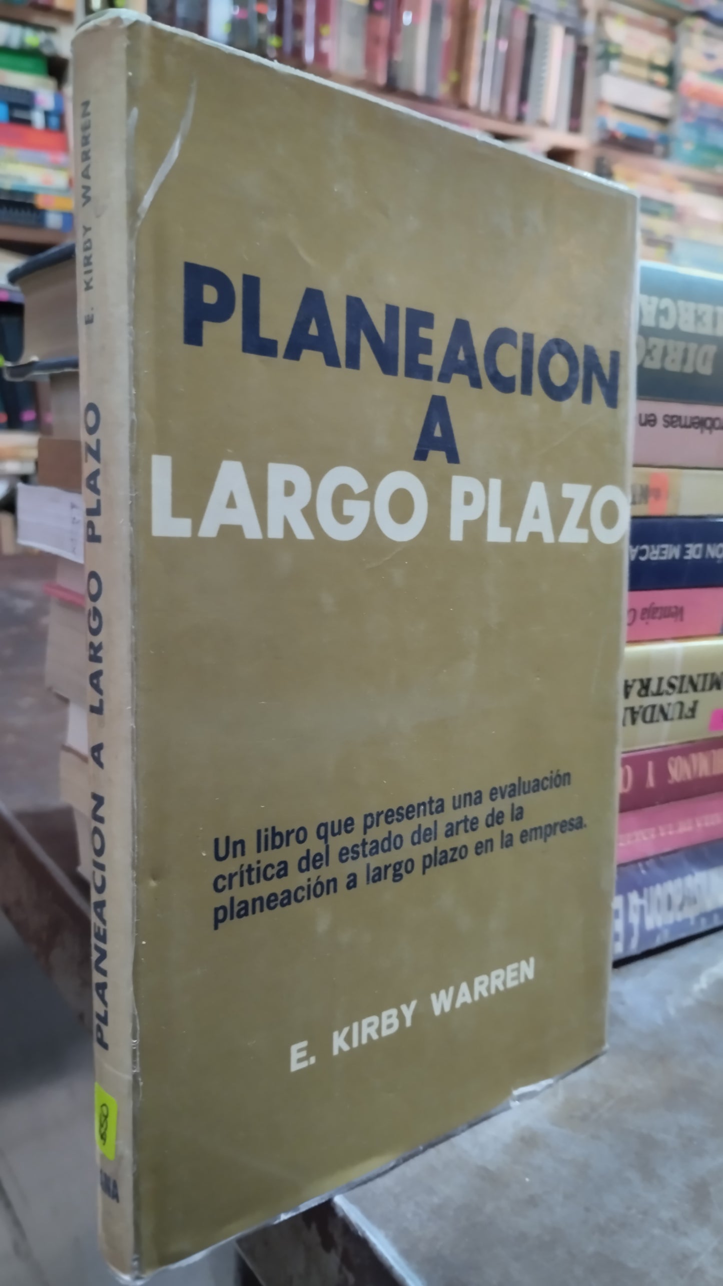 PLANEACION A LARGO PLAZO POR E KIRBY WARREN LIBRO USADO ADMINISTRACION ALDAMA