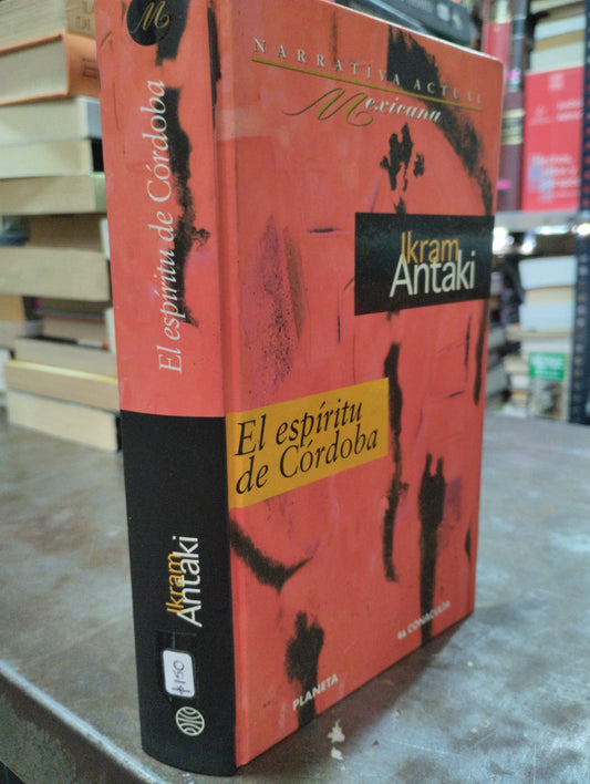 EL ESPÍRITU DE CORDOBA POR IKRAM ANTAKI USADO NOVELAS ALDAMA