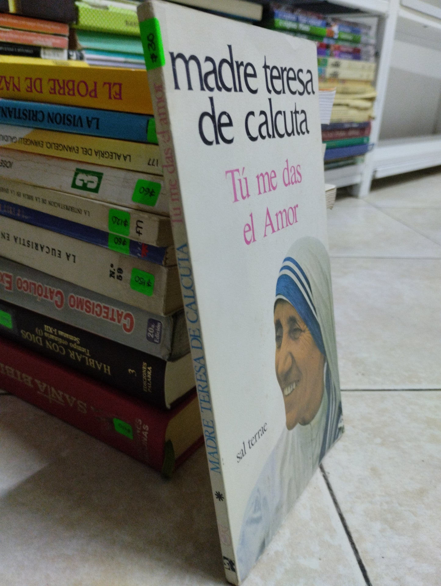 TU ME DAS EL AMOR, MADRE TERESA DE CALCUTA, USADO, RELIGION, JUAREZ 515