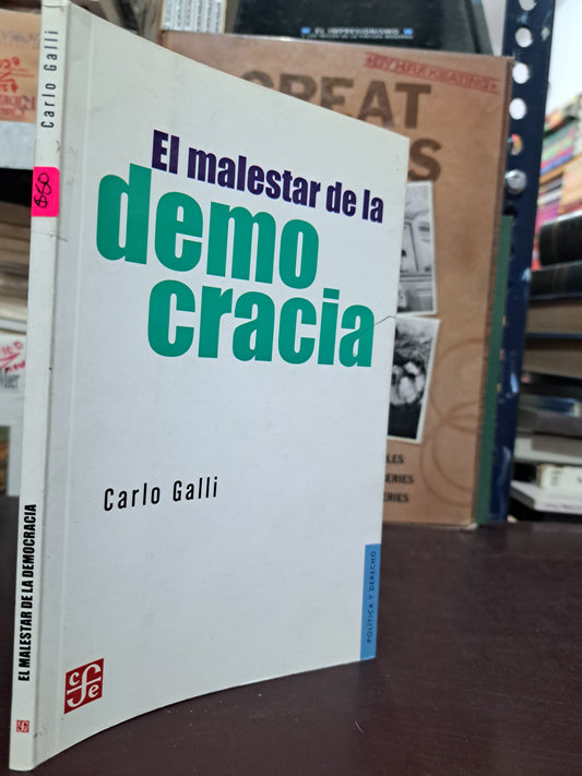 EL MALESTAR DE LA DEMOCRACIA CARLO GALLI USADO DERECHO LITERARIO 305