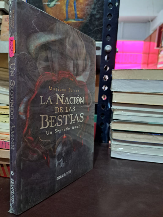 LA NACION DE LAS BESTIAS UN SEGUNDO AMOR MARIANA PALOVA NUEVO LIBROS NUEVOS LITERARIO 305