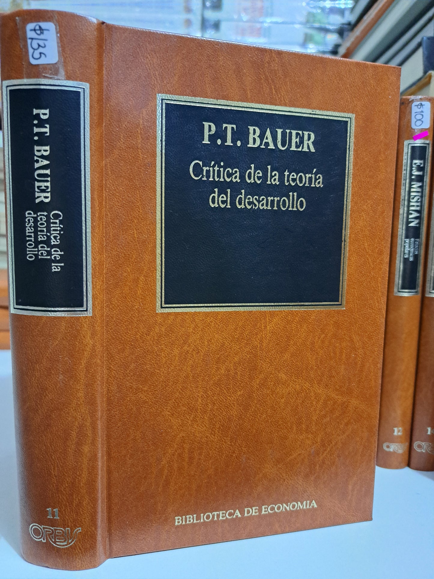 CRÍTICA DE LA TEORÍA DEL DESARROLLO P.T. BAUER USADO NOVELA JUÁREZ