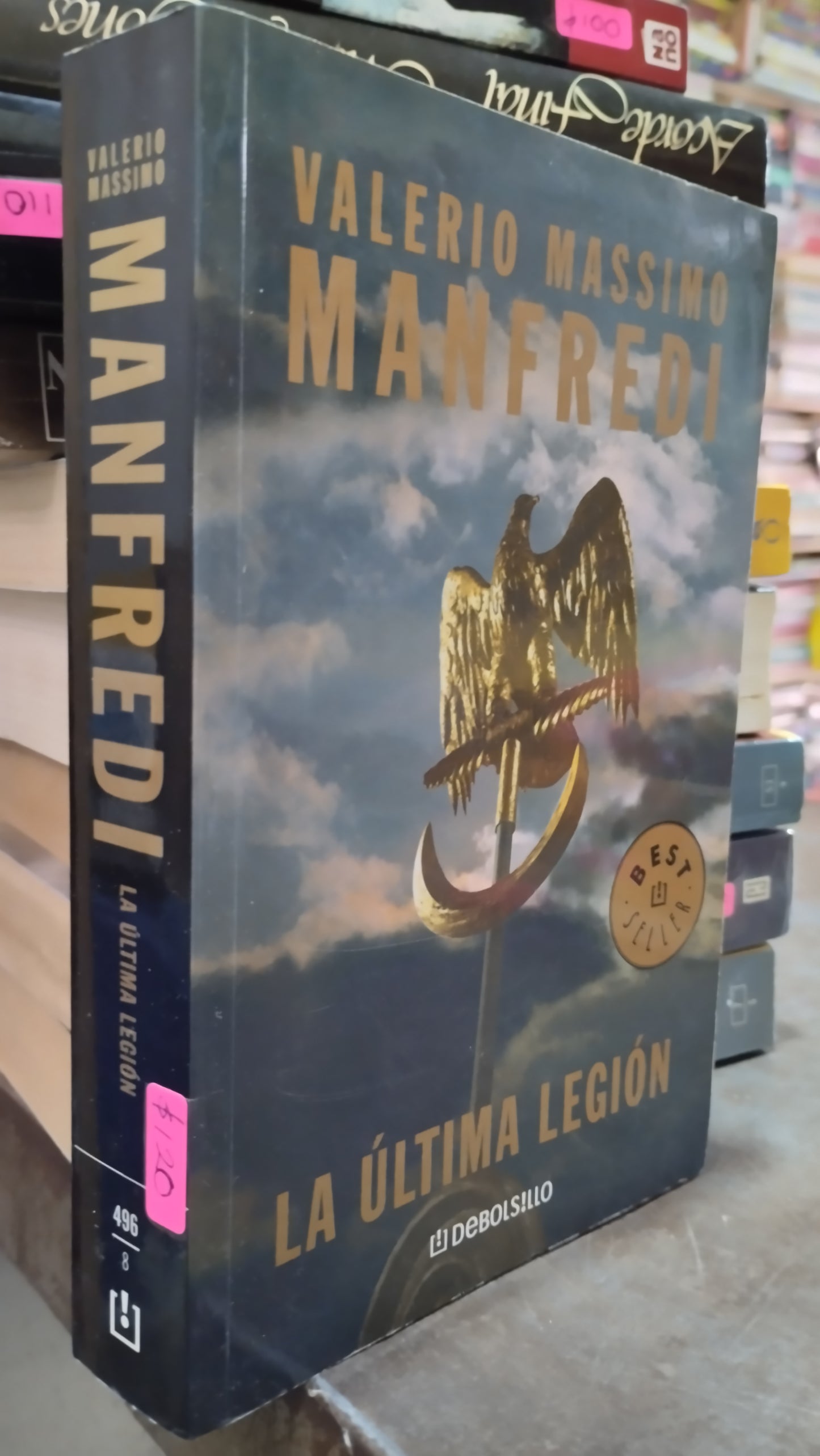 MANFREDI LA ULTIMA LEGION POR VALERIO MASSIMO LIBRO USADO NOVELAS ALDAMA