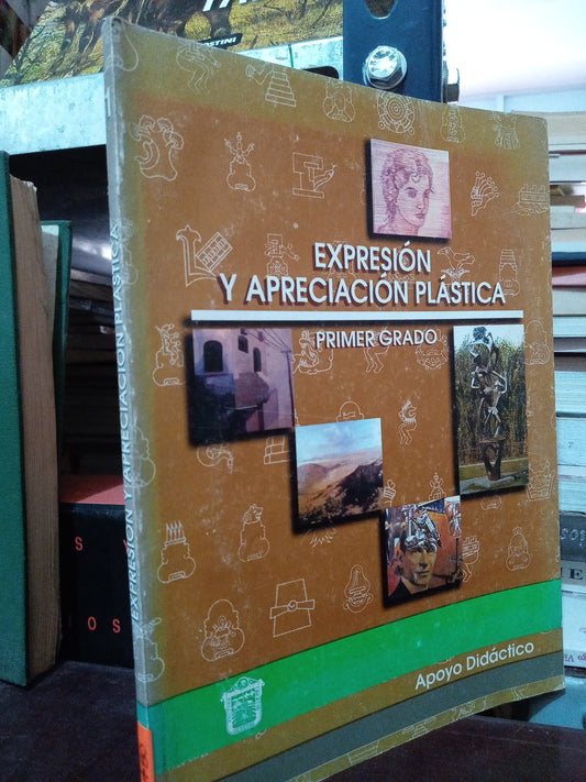 EXPRESION Y APRECIACION PLASTICA USADO ARTE LITERARIO 305