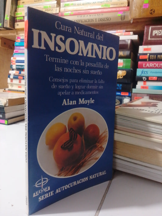 CURA NATURAL DEL INSOMNIO POR ALAN MOYLE USADO SALUD JUAREZ