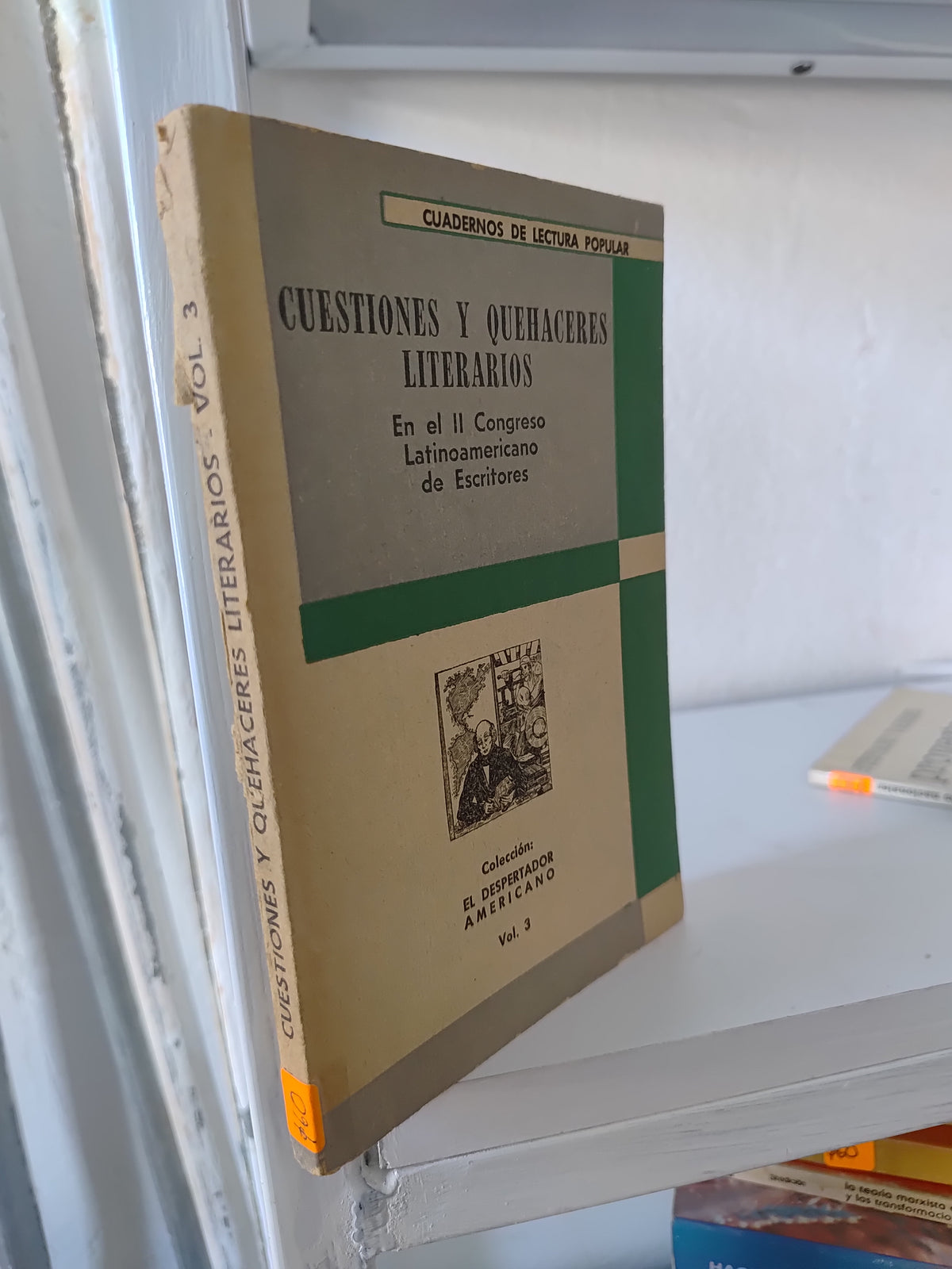 CUESTIONES Y QUEHACERES LITERARIOS VOL 3 POR EDITORIAL EL DESPERTADOR AMERICANO USADO SOCIOLOGIA JUAREZ 515