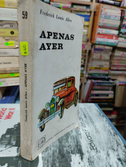 APENAS AYER POR FREDERICK LEWIS USADO NOVELAS ALDAMA