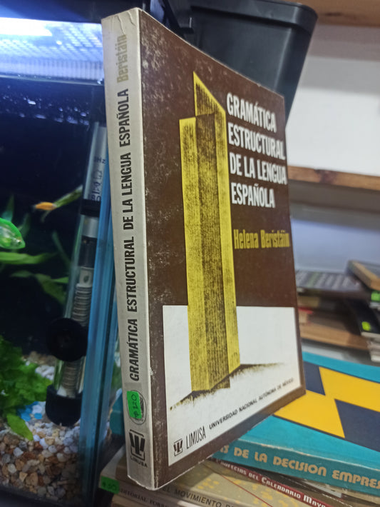 GRAMATICA ESTRUCTURAL DE LA LENGUA ESPAÑOLA POR HELENA BEEISTAIN USADO EDUCACIÓN JUÁREZ