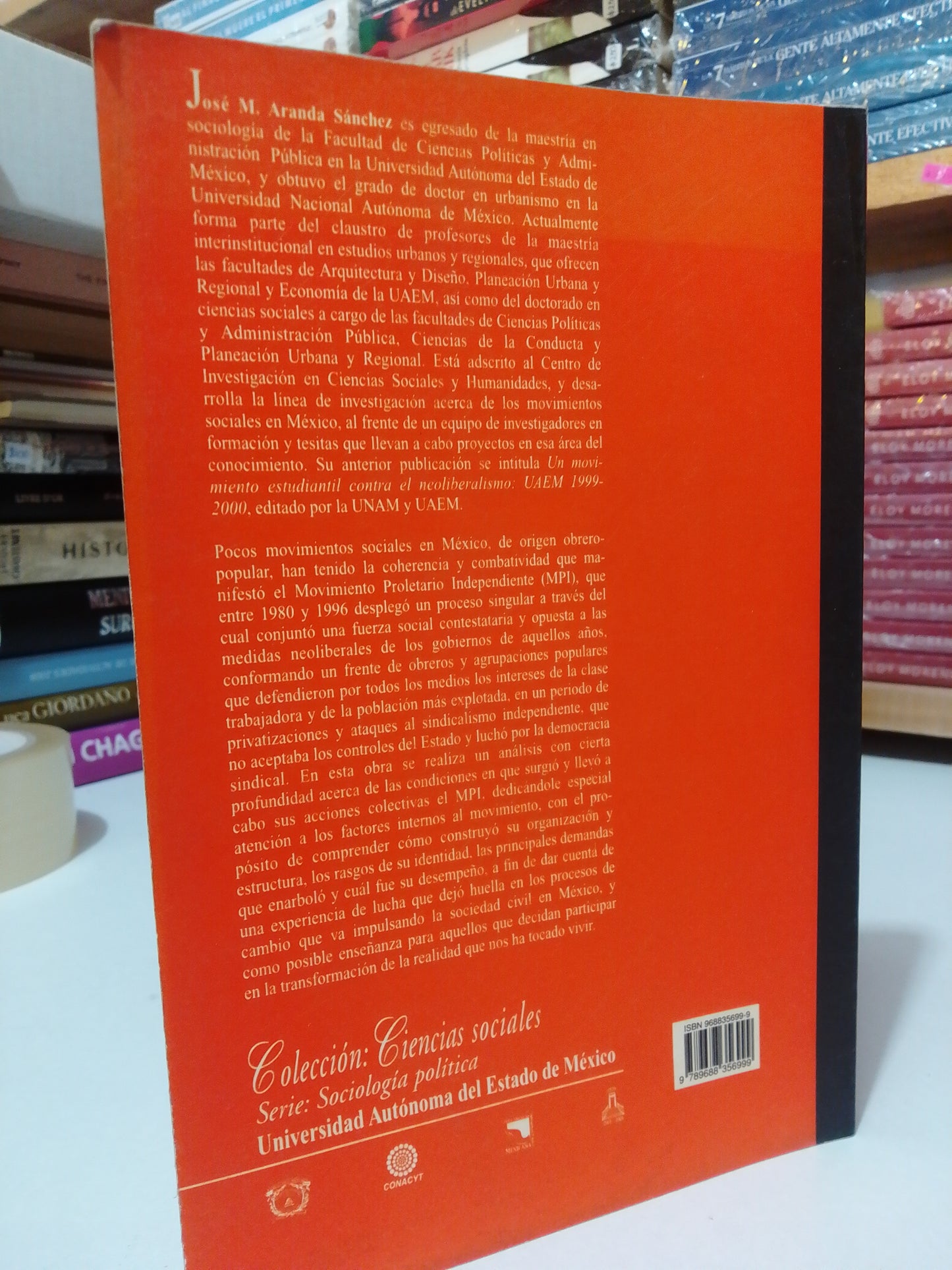 UN MOVIMIENTO OBRERO POPULAR INDEPENDIENTE EN MEXICO POR JOSE M.ARANDA SANCHEZ USADO HISTORIA JUÁREZ