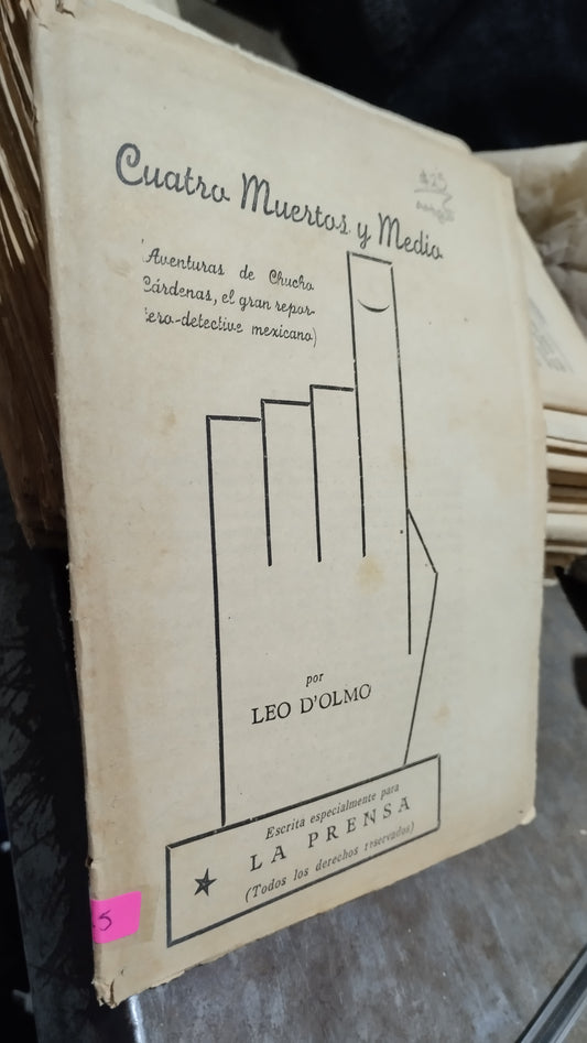 CUATRO MUERTAS Y MEDIA POR LEO D OLMO LIBRO USADO ANTIGUO ALDAMA