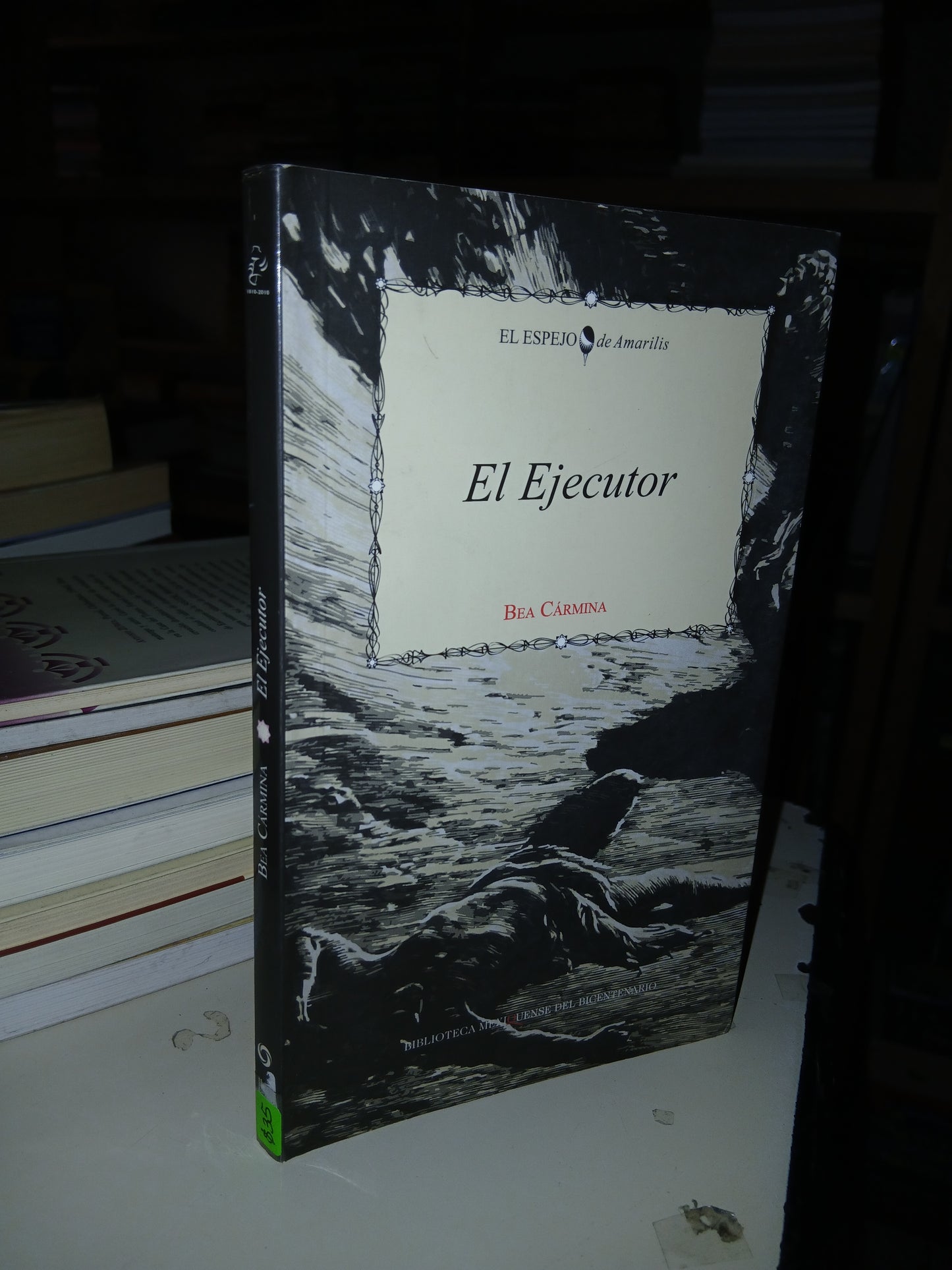 EL EJECUTOR POR BEA CARMINA USADO TEATRO LITERARIO 207