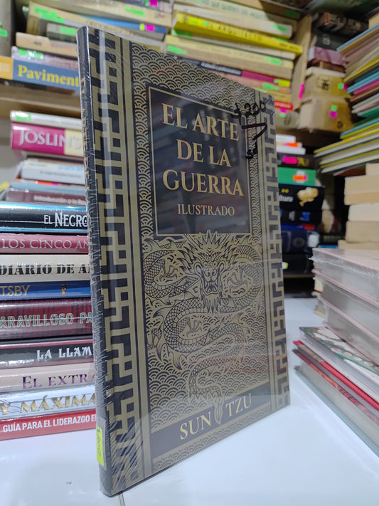 EL ARTE DE LA GUERRA ILUSTRADO POR SUN TZU NUEVOS JUAREZ