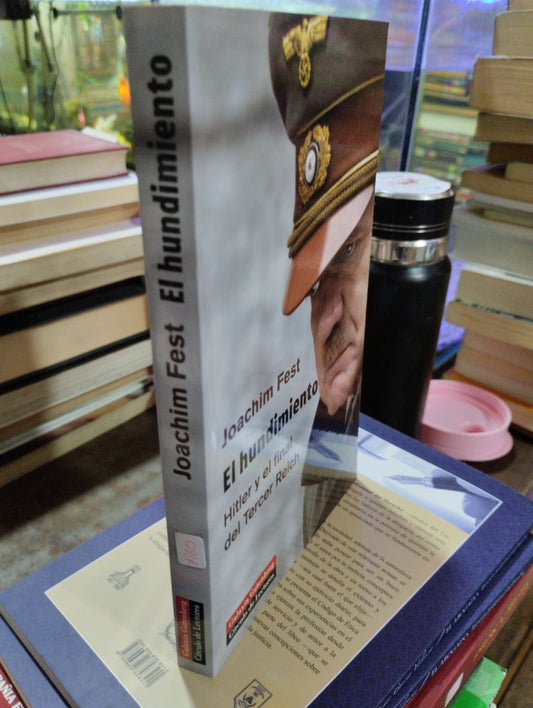 EL HUNDIMIENTO POR JOACHIM FEST USADO HISTORIA 2DA GUERRA ALDAMA
