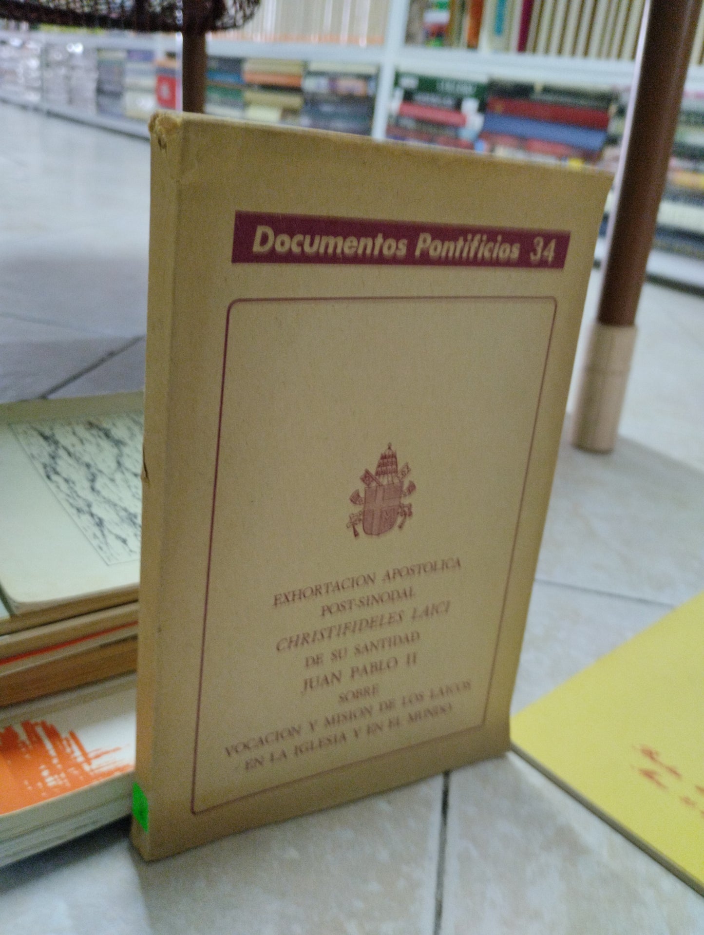 EXHORTACION APOSTOLICA POST-SINODAL CHRISTIFIDELES LAICI DE SU SANIDAD JUAN PABLO II SOBRE VOCACION Y MISION DE LOS LAICOS EN LA IGLESIA Y EN EL MUNDO, DESCONOCIDO, USADO, RELIGION, JUAREZ 515