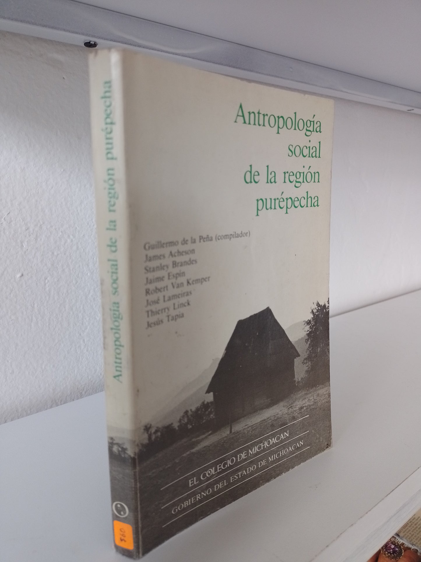 ANTROPOLOGIA SOCIAL DE LA REGION PUREPECHA POR VARIOS AUTORES USADO POLITICA JUAREZ 515