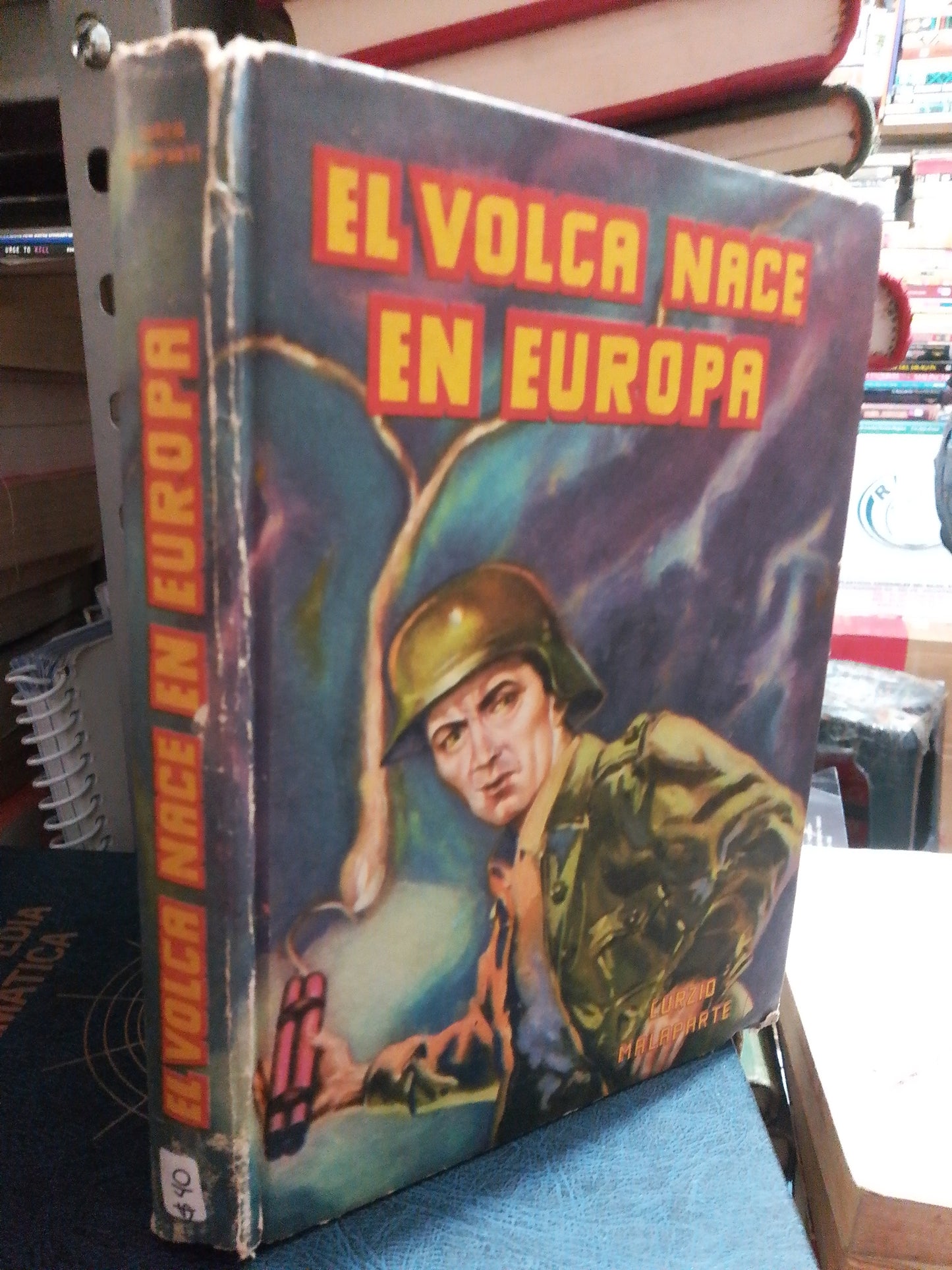 EL VOLCAN NACE EN EUROPA POR CURZIO MALAPARTE USADO NOVELA JUÁREZ