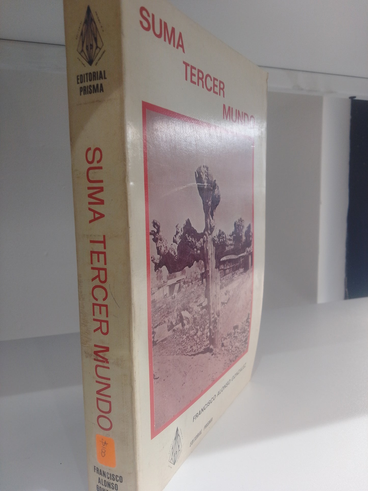 SUMA TERCER MUNDO FRANCISCO ALONSO GONZALEZ USADO SOCIOLOGIA JUAREZ 515