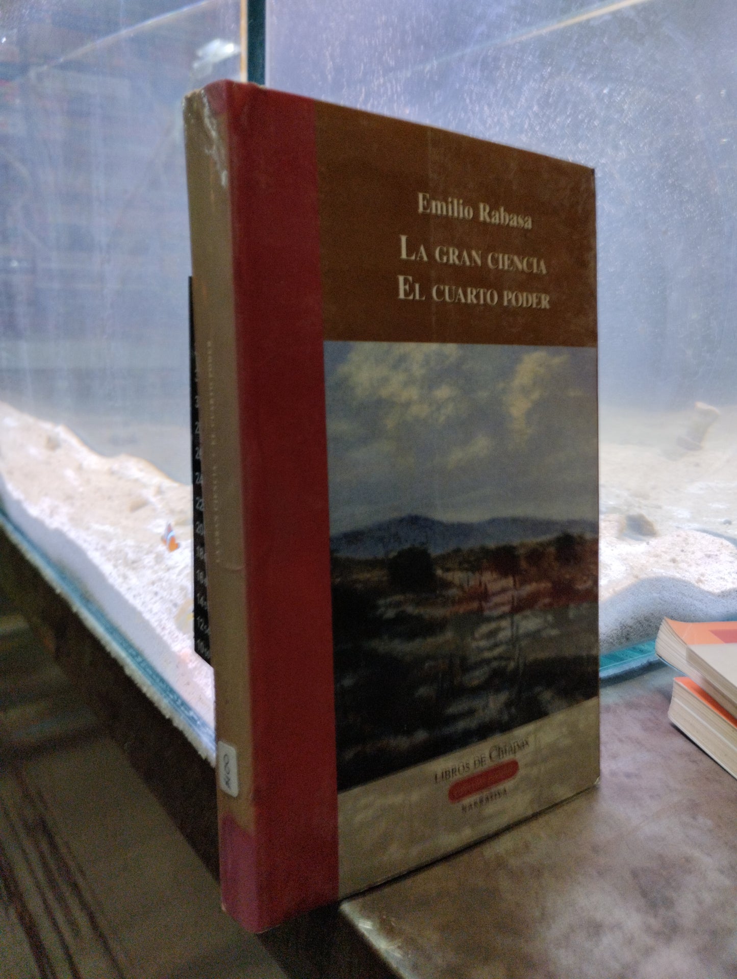LA GRAN CIENCIA EL CUARTO PODER POR EMILIO RABASA USADO NOVELAS ALDAMA
