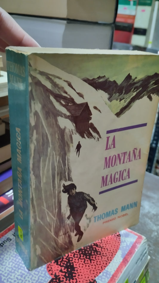 LA MONTAÑA MAGICA POR THOMAS MANN LIBRO USADO NOVELAS ALDAMA