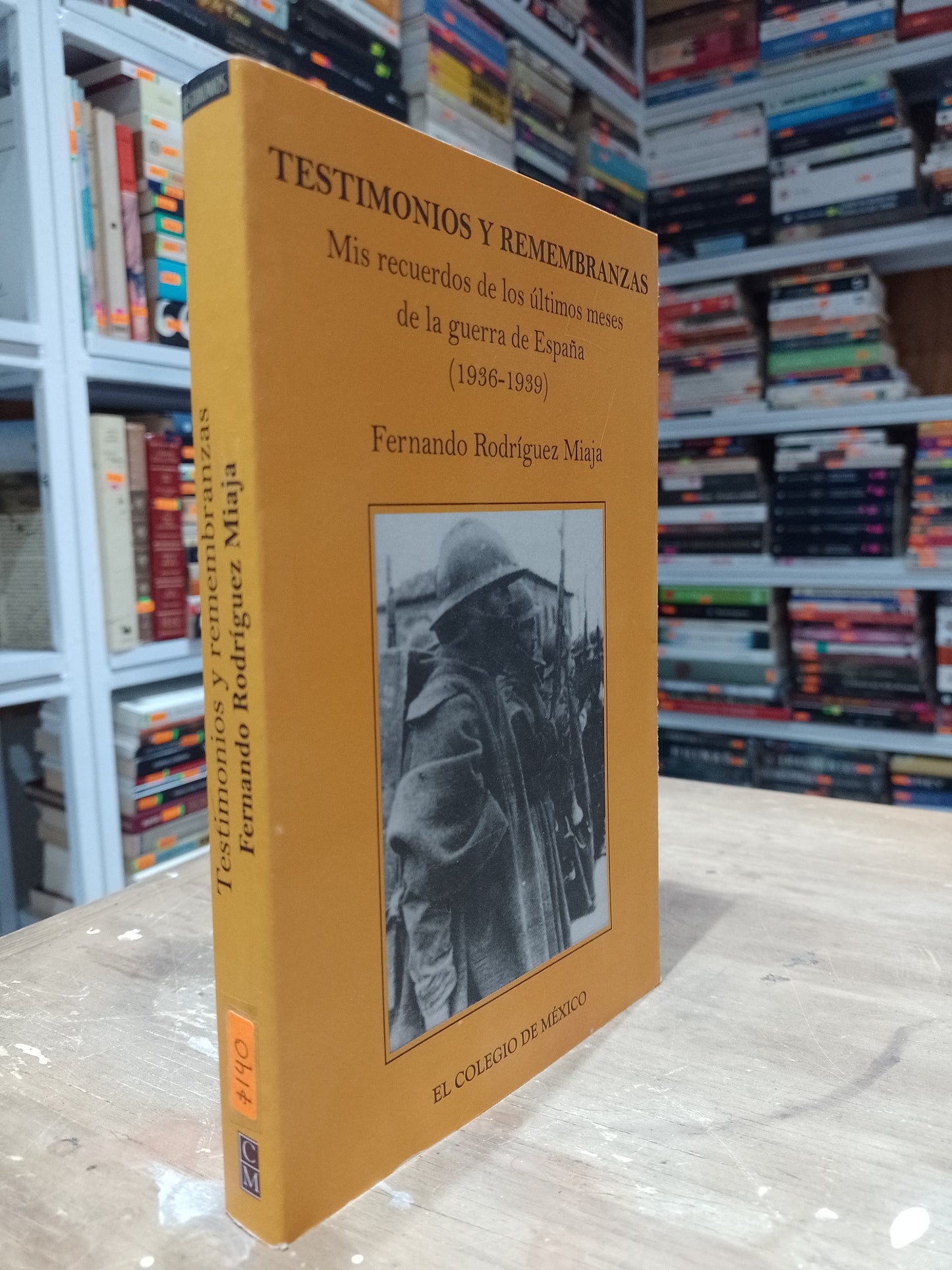 TESTIMONIO Y REMEMBRANZA POR FERNANDO RODRIGUEZ MIAJA USADO HISTORIA JUAREZ 515