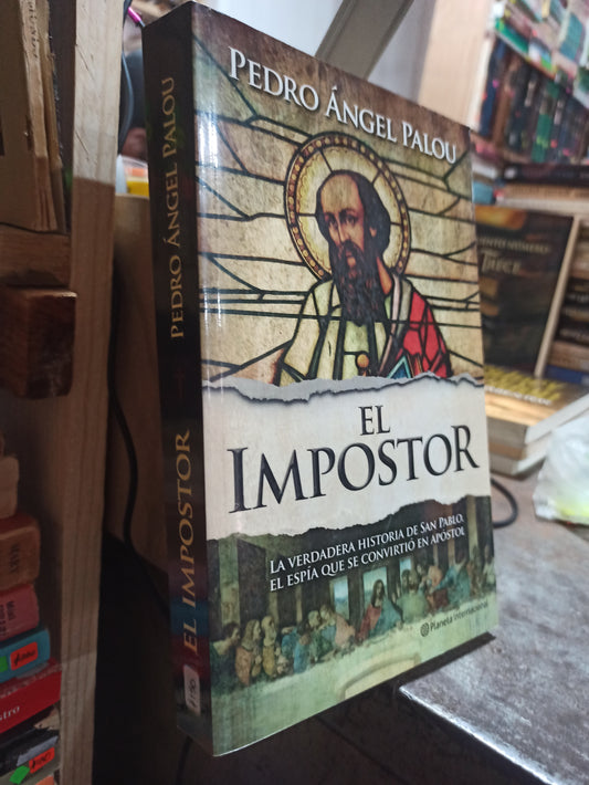EL IMPOSTOR POR PEDRO ANGEL PALOU USADO NOVELAS ALDAMA