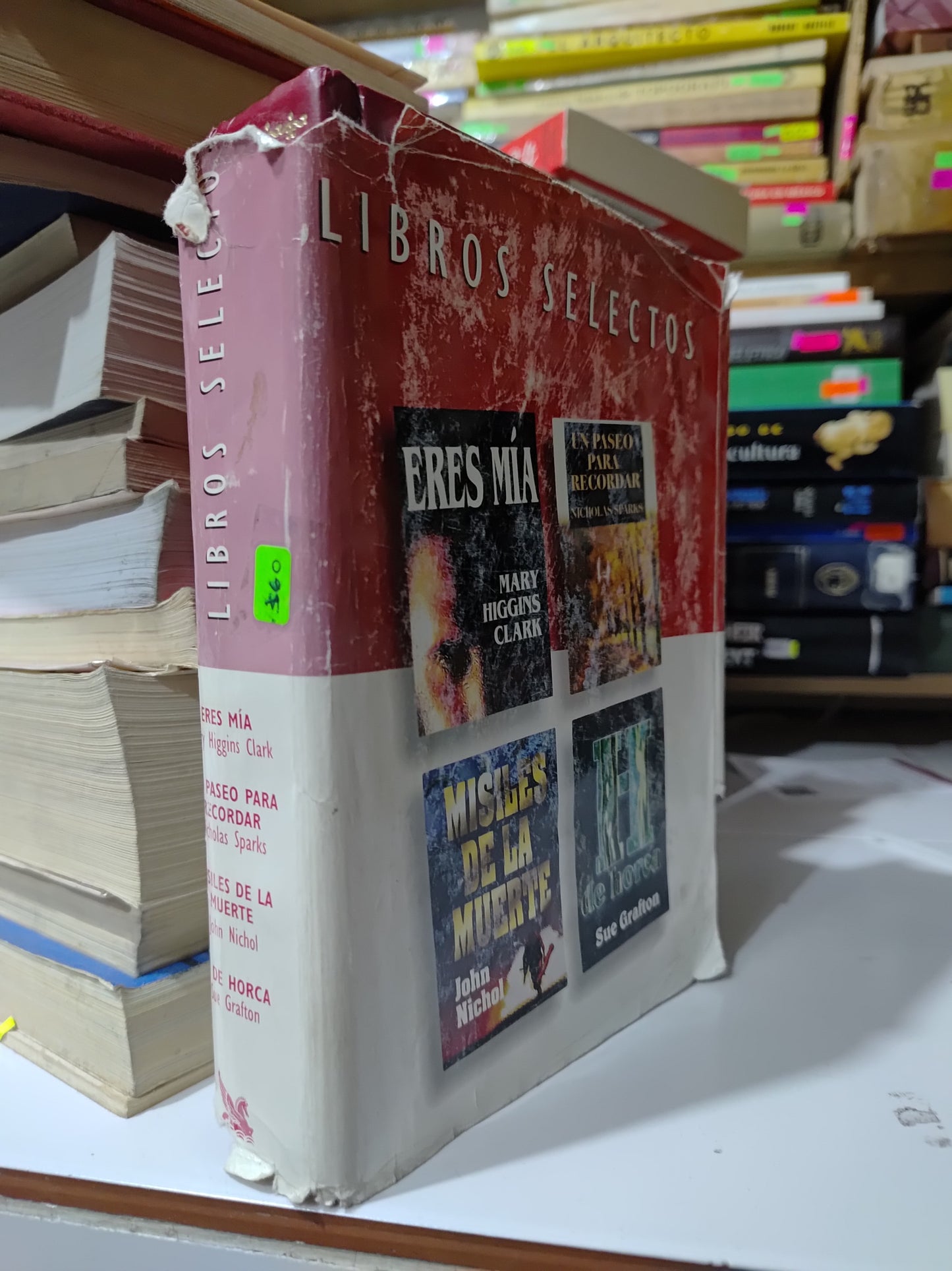 LIBROS SELECTOS: ERES MIA UN PASEO PARA RECORDAR MISILES DE LA MUERTE Y H DE HORCA POR VARIOS AUTORES USADO NOVELAS JUAREZ 507