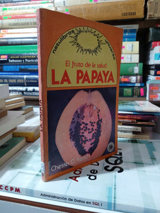 EL FRUTO DE LA SALUD POR CHESTER D FRENCH USADO SALUD JUAREZ