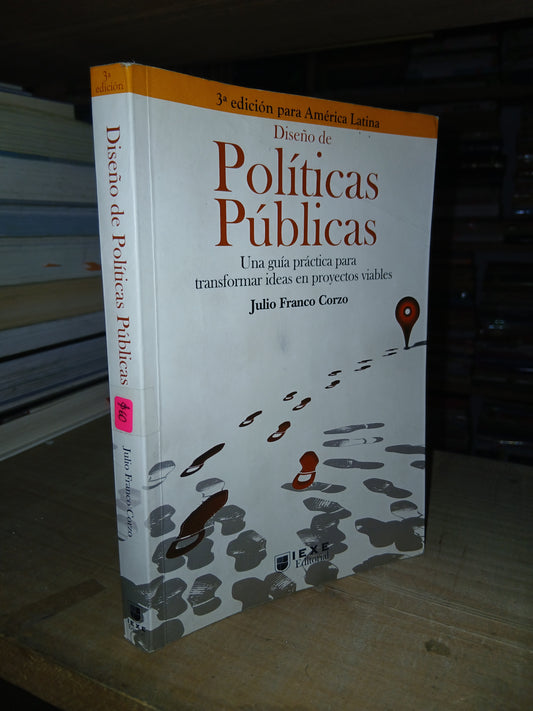 DISEÑO DE POLÍTICAS PÚBLICAS POR JULIO FRANCO CORZO USADO MARKETING LITERARIO 207